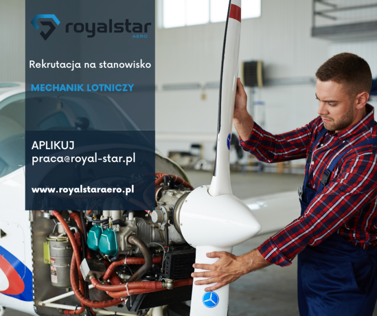 Read more about the article Mechanik lotniczy w ROYALSTAR AERO